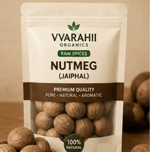Vvarahii Organic Nutmeg (Jaiphal)